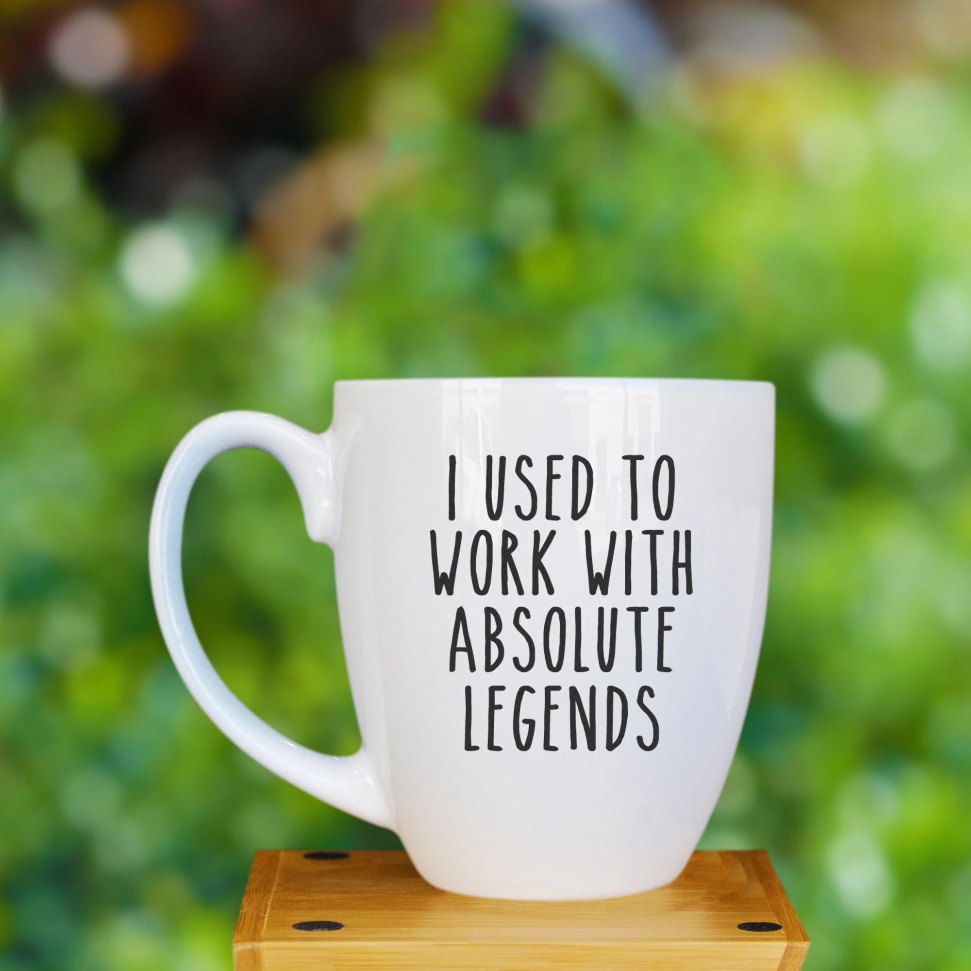 I Used To Work With Absolute Legends Goodbye Mug